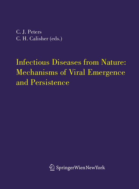 Infectious Diseases from Nature: Mechanisms of Viral Emergence and Persistence - 