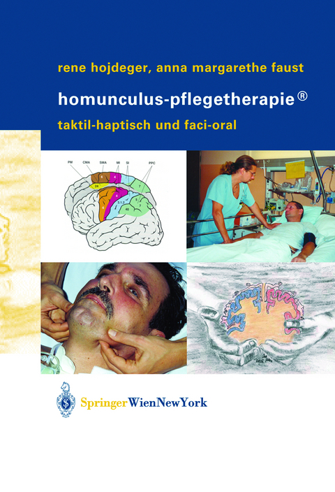 Homunculus-Pflegetherapie® - René Hojdeger, Anna M. Faust