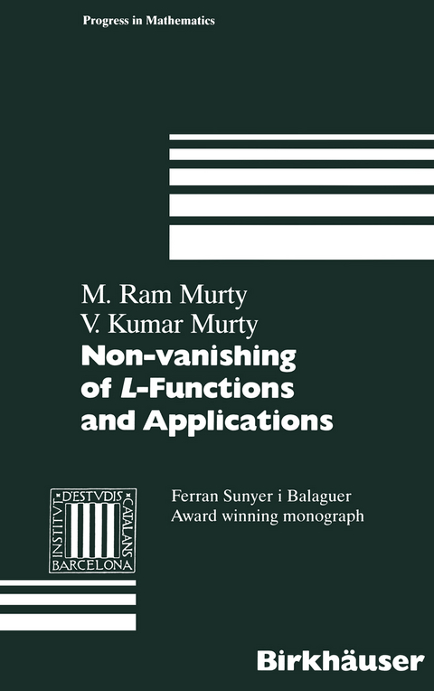 Non-vanishing of L-Functions and Applications - Ram M. Murty, Kumar V. Murty