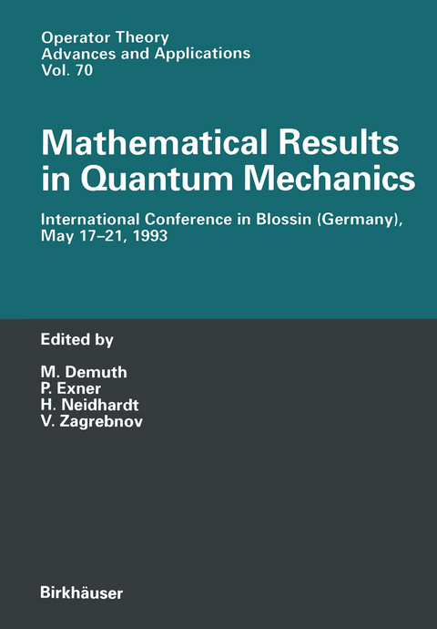 Mathematical Results in Quantum Mechanics - 