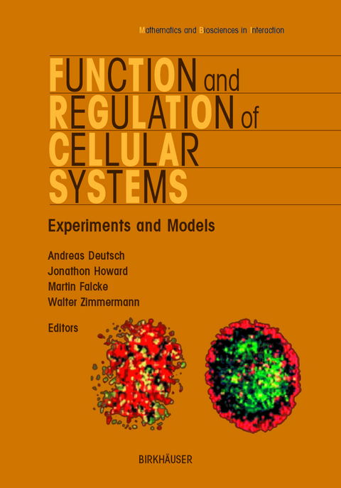 Function and Regulation of Cellular Systems - 