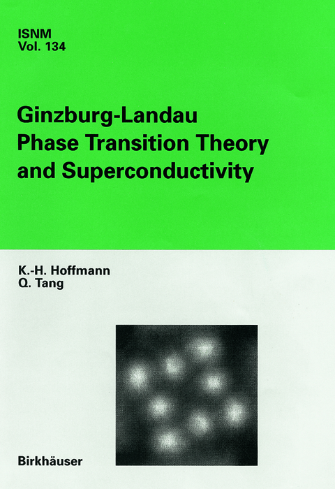 Ginzburg-Landau Phase Transition Theory and Superconductivity - K.-H. Hoffmann, Q. Tang