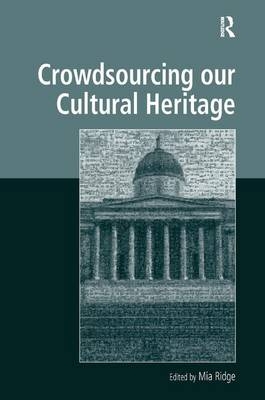 Crowdsourcing our Cultural Heritage - 