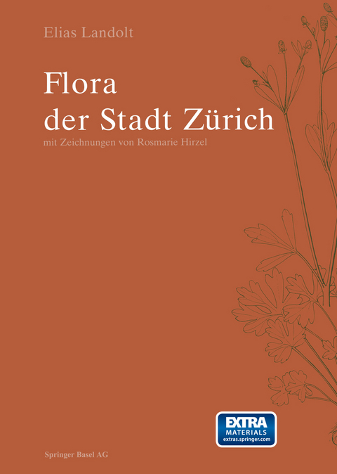 Flora der Stadt Zürich - Elias Landolt