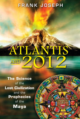 Atlantis and 2012 - Joseph Frank