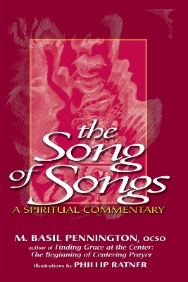 The Song of Songs - M. Basil Pennington  OCSO