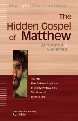 The Hidden Gospel of Matthew - Ron Miller