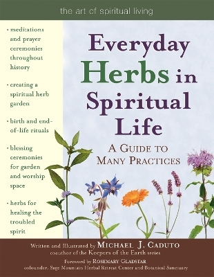 Everyday Herbs in Spiritual Life - Michael J. Caduto