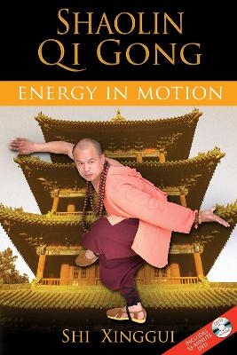 Shaolin Qi Gong - Shi Xinggui