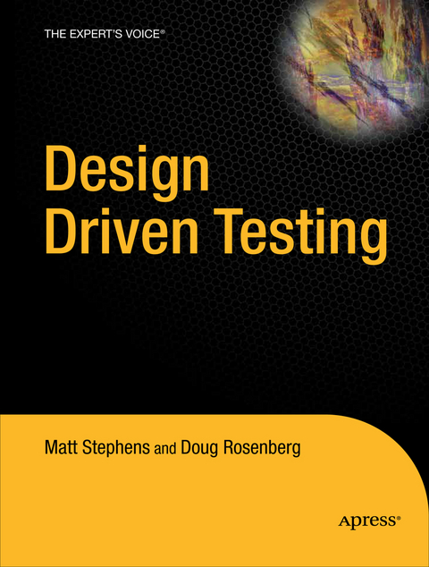 Design Driven Testing - Matt Stephens, Doug Rosenberg