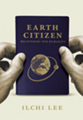 Earth Citizen - Ilchi Lee