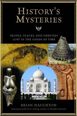 History'S Mysteries - Brian Haughton