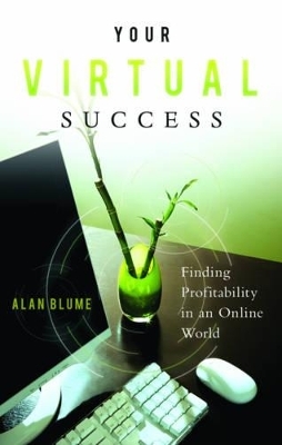 Your Virtual Success - Alan Blume