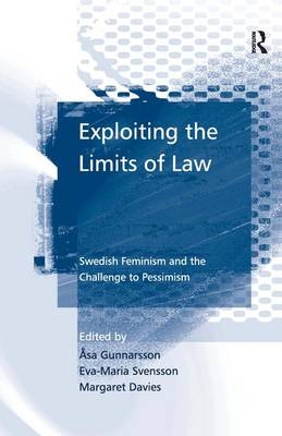 Exploiting the Limits of Law -  Asa Gunnarsson,  Eva-Maria Svensson