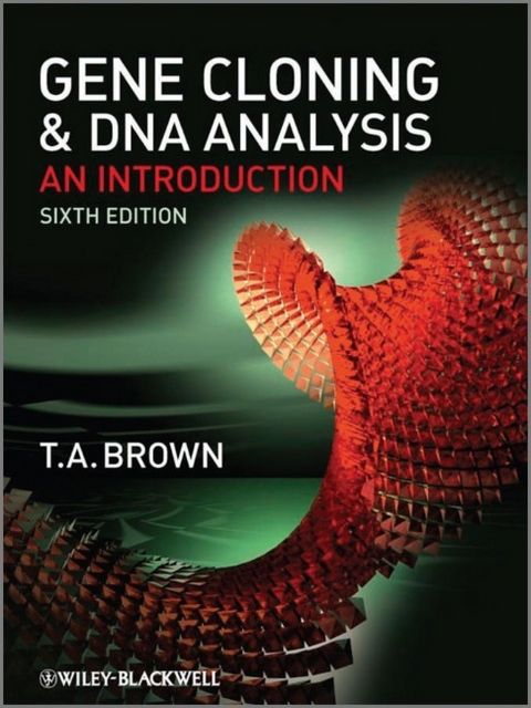 Gene Cloning and DNA Analysis - T. A. Brown