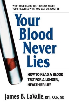 Your Blood Never Lies - James B. LaValle