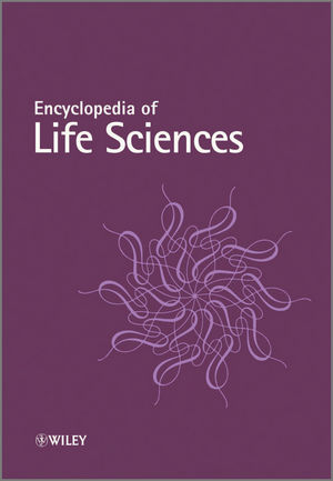 Encyclopedia of Life Sciences -  Wiley