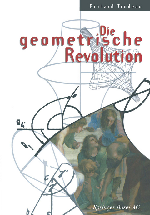 Die geometrische Revolution - Richard Trudeau