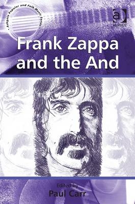 Frank Zappa and the And - 