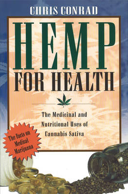 Hemp for Health - Chris Conrad