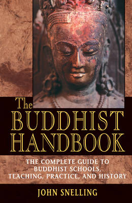 The Buddhist Handbook - John Snelling