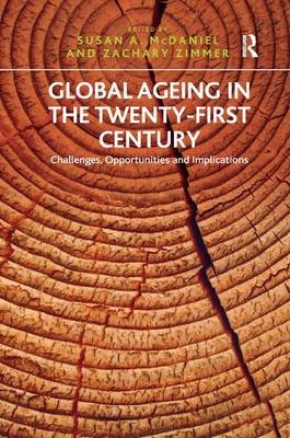 Global Ageing in the Twenty-First Century -  Zachary Zimmer