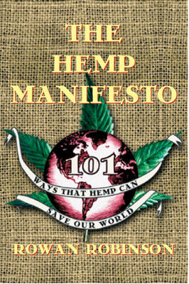 The Hemp Manifesto - Rowan Robinson