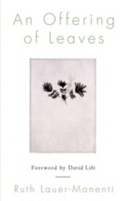 An Offering of Leaves - Ruth Lauer-Manenti