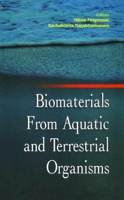 Biomaterials from Aquatic and Terrestrial Organisms - 