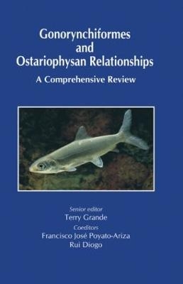 Gonorynchiformes and Ostariophysan Relationships - 