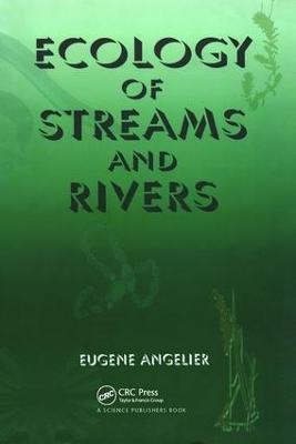 Ecology of Streams and Rivers - Eugene Angelier