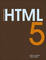 Introducing HTML5 - Bruce Lawson, Remy Sharp