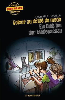 Voleur au défilé de mode - Ein Dieb bei der Modenschau - Dagmar Puchalla