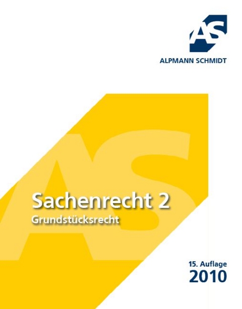 Sachenrecht 2 - Josef A Alpmann