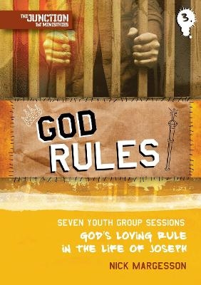 God Rules! - Nick Margesson