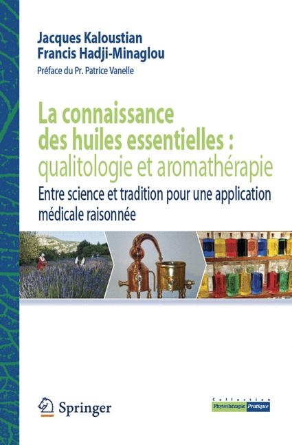 La Connaissance Des Huiles Essentielles