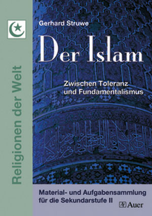 Der Islam - Gerhard Struwe