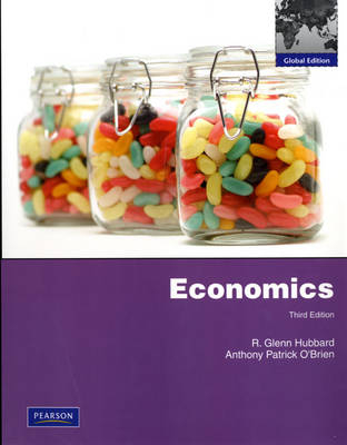 Economics - R. Glenn Hubbard, Anthony Patrick O'Brien