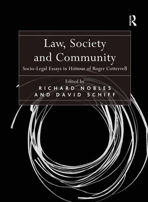 Law, Society and Community -  Richard Nobles,  David Schiff