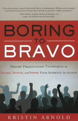 Boring to Bravo - Kristin Arnold