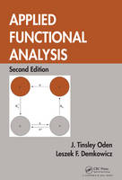 Applied Functional Analysis, Second Edition - J. Tinsley Oden, Leszek Demkowicz