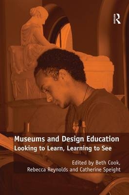 Museums and Design Education -  Rebecca Reynolds