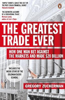 The Greatest Trade Ever - Gregory Zuckerman