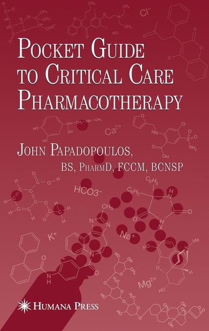 Pocket Guide to Critical Care Pharmacotherapy - 