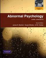 Abnormal Psychology - James N. Butcher, Susan M Mineka, Jill M. Hooley