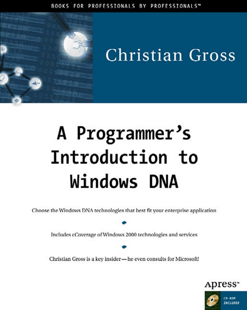 A Programmer's Introduction to Windows DNA - Christian Gross