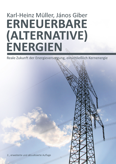 ERNEUERBARE (ALTERNATIVE) ENERGIEN - Karl-Heinz Müller, János Giber