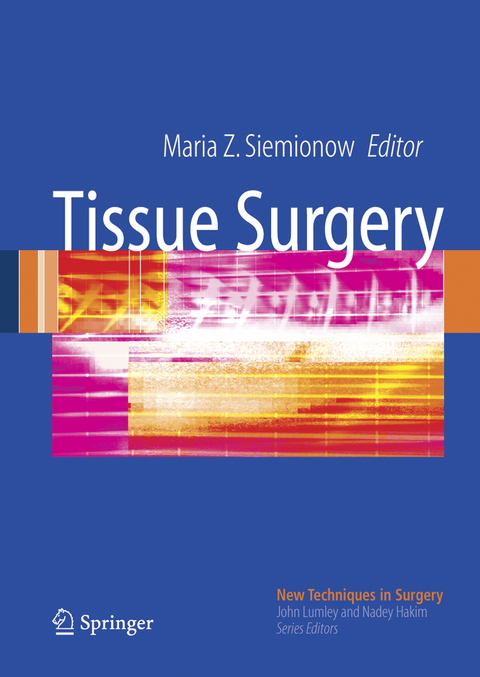 Tissue Surgery - 