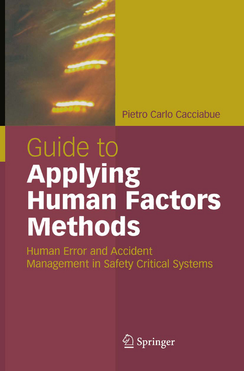 Guide to Applying Human Factors Methods - Carlo Cacciabue