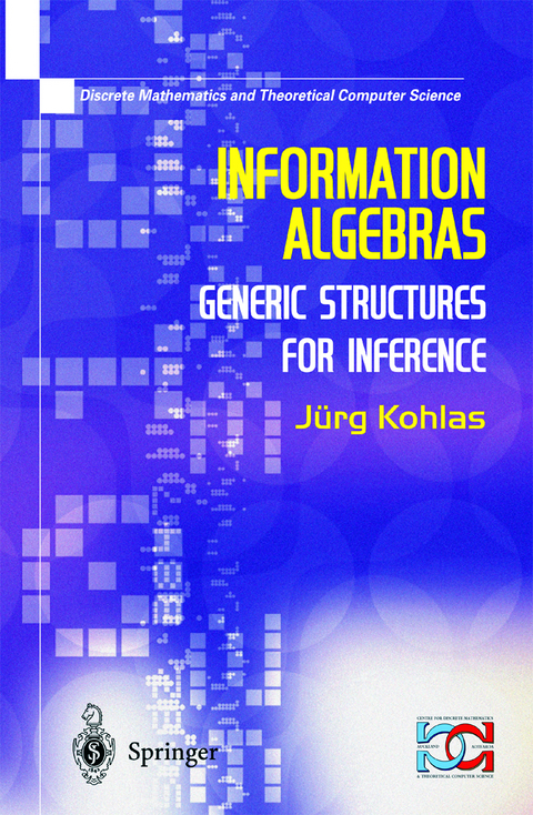 Information Algebras - Juerg Kohlas